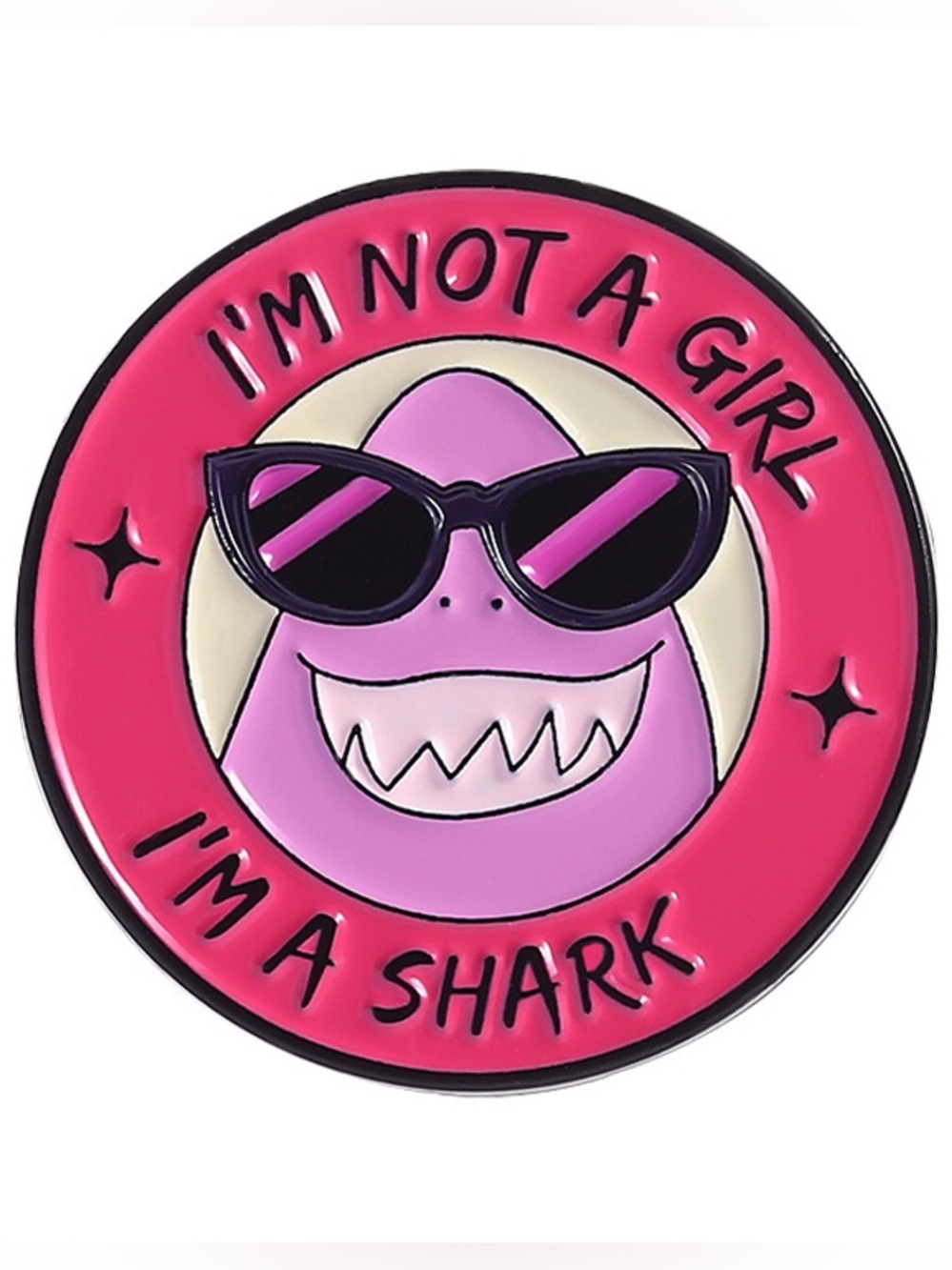I’m Not a Girl I’m a Shark Enamel Pin – Funny Pink Shark Lapel Pin
